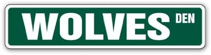 SignMission 6" X 24" Aluminum Sign - Wolves