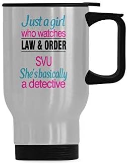 Travel Coffee Mug - Just a Girl Who Watches Law and Order SVU, 14 Ounce Stainless Steel Tea Cup