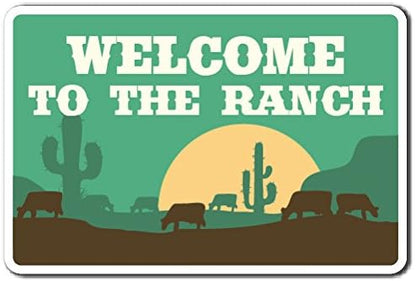 Welcome to The Ranch Aluminum Sign, Indoor/Outdoor Animals Cowboy Scenery Farm, 18" Tall