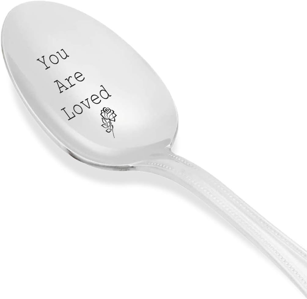 You are Loved Spoon - Engraved Coffee or Tea Spoon with Rose, Special Occasion Spoon #41