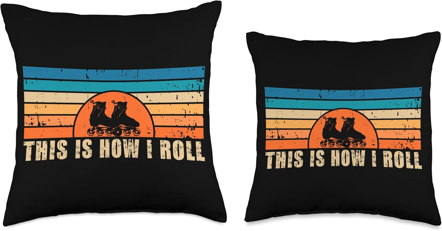 Inline Skates This Is How I Roll Inliner Skating Throw Pillow