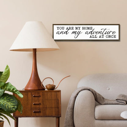 Rustic Home Sign, You are My Home and My Adventure All At Once Sign, Bedroom Decor for Wall Tabletop Shelf, Living Room Decor Above Sofa, Romantic Wall Art 17.8x4x1.18 inches