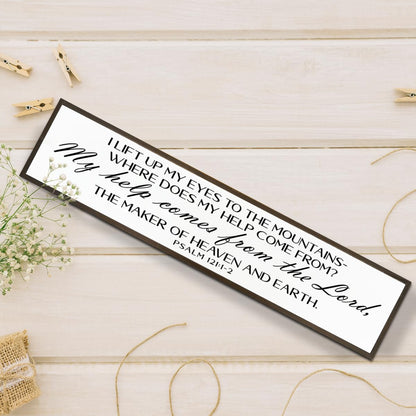 Christian Wood Sign, Motivational Christian Wall Art, Home Decor for Table Shelf, Farmhouse Wood Decoration, Psalm 121:1-2 Sign, I Life Up My Eyes to the Mountain Sign 17.8x4x1.2 inches