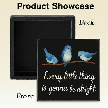 Every Little Thing is Gonna Be Alright Wood Box Sign with 3 Birds, Natural Solid Pine Decor for Tabletop and Shelf, Handmade Inspirational Home and Office Gift, 5x5 Inch(Black)