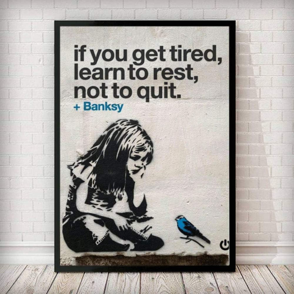 BANKSY Graffiti Wall Art “If You Get Tired Learn to Rest Not to Quit” Canvas Prints for Home Decor (12" x 16")