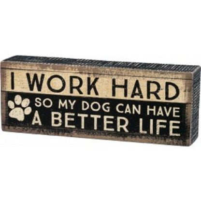 Primitives by Kathy 33724 Distressed Box Sign, Work Hard