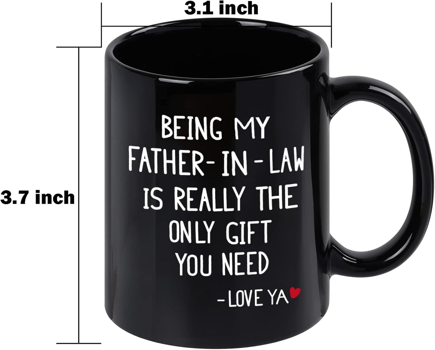 Being My Father-in-law Coffee Mug - 11 Oz Black Gift for Christmas Birthday or Father's Day from Daughter Son