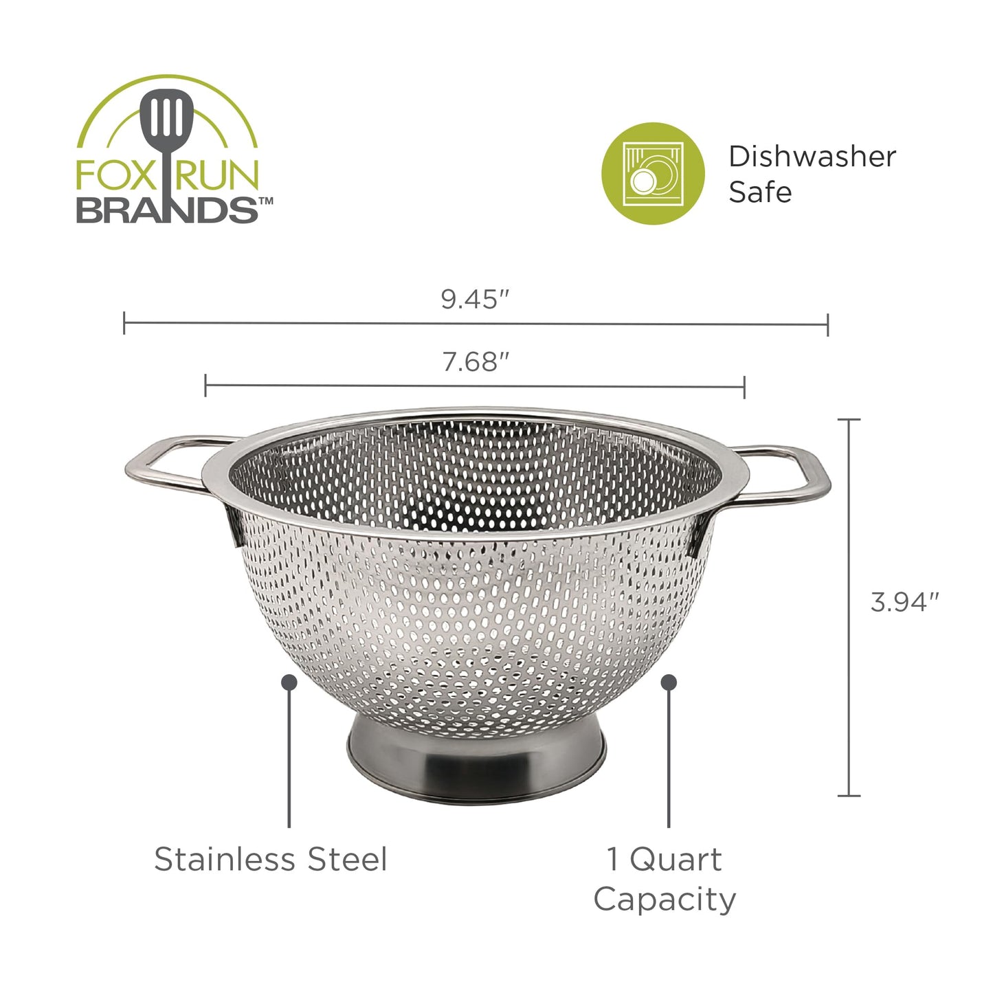 Fox Run Small Stainless Steel Colander, 1 Quart Pasta Strainer With Handles, 7.8” x 9.5” x 4”