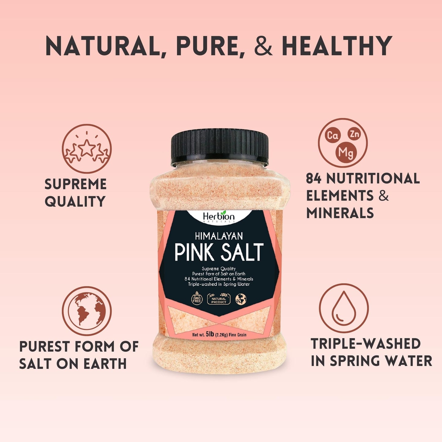 HERBION Naturals Himalayan Pink Salt Jar Fine Grain, GMO Free, Supreme Quality Chemical Free, Vegan, Kosher Certified, Fine Grain All Natural Salt, Triple Washed in Spring Water, 5 lbs