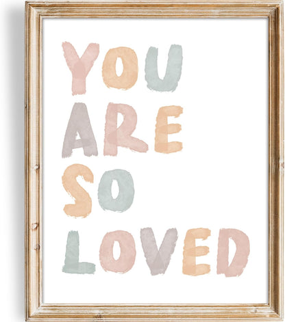 8x10 DREAM BIG PRINTABLES You Are So Loved Art Print - (Unframed) | Kids Wall Decor for Bedrooms, Classrooms