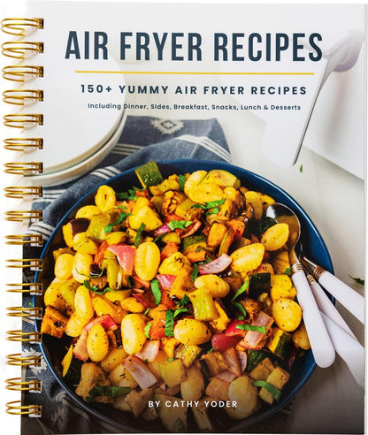 Cathy Yoder's Air Fryer Cookbook: Air Fryer Recipes Cookbook for Beginners to Advanced, 150+ Easy, Delicious, Healthy AirFryer Recipe book, Cooking ... No-fuss air fryer cookbook for beginners)
