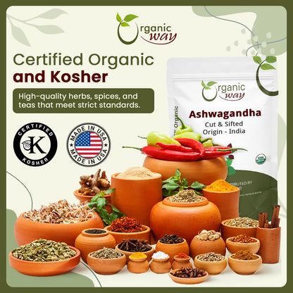 Organic Way Ashwagandha Root Cut & Sifted (Withania somnifera) - Organic & Kosher Certified | Vegan, Non GMO & Gluten Free | USDA Certified | Origin - India (1LBS / 16Oz.)