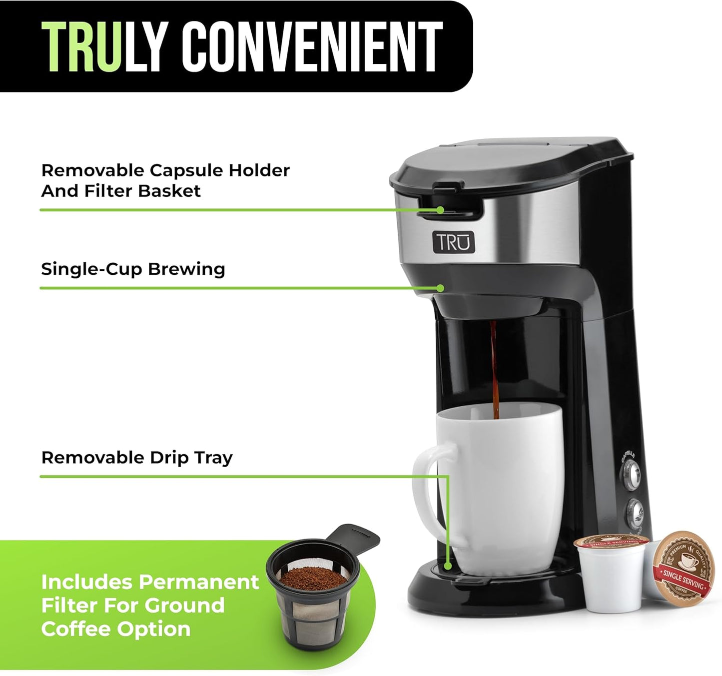Tru Single Serve Dual Brew Coffee Maker - Premium Brewer for Coffee Capsules or Grounds - Features Self-Cleaning