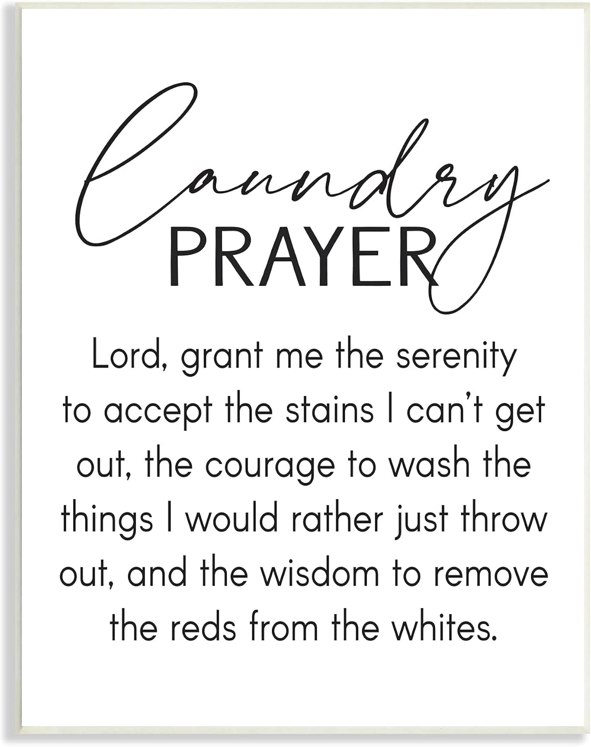 Stupell Industries Laundry Prayer - Faith Based Sentiment Home Cleaning Parody Wall Plaque, 10 x 15, Black