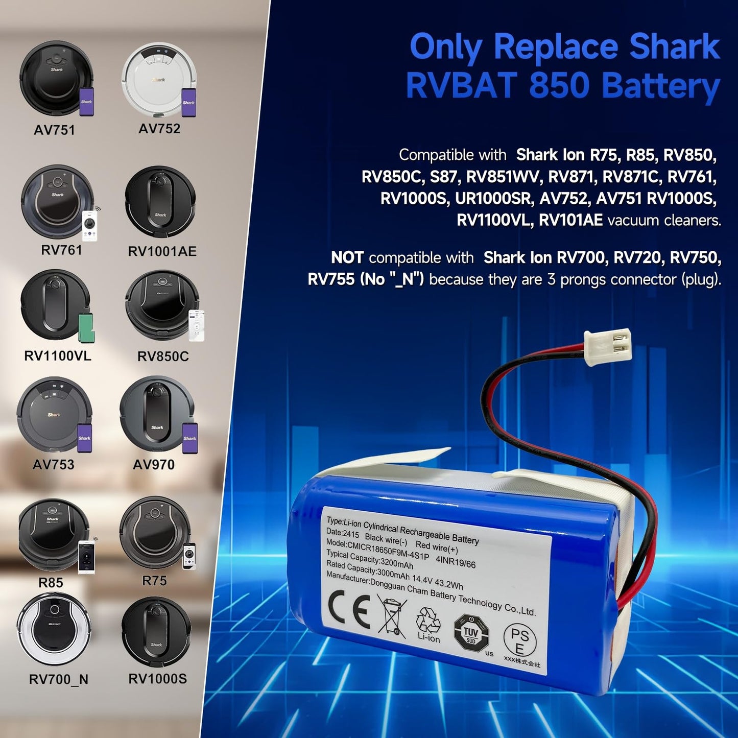 Replacement Shark RVBAT850 Battery for Shark Ion R75 R85 RV850 S87 AV752 AV751 RV761 RV851WV RV871 RV1000S RV1100VL RV101AE UR1000SR vacuum 3200mAh 14.4v/14.8v OEManufacturer CHAM (2-Prong Connector)