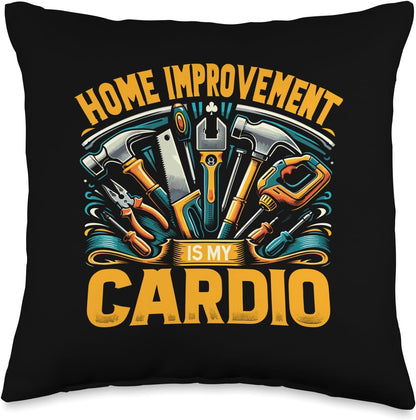 DIY Enthusiasts Throw Pillow - Home Improvement Is My Cardio