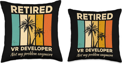Retired VR Developer Not My Problem Anymore Throw Pillow | 18x18, Multicolor