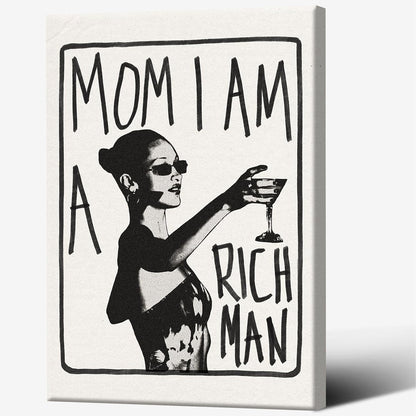 KFDJIG 12x16in Funky Canvas Trendy Wall Art Mom I Am A Rich Man Poster Vintage Black And White Aesthetic Prints