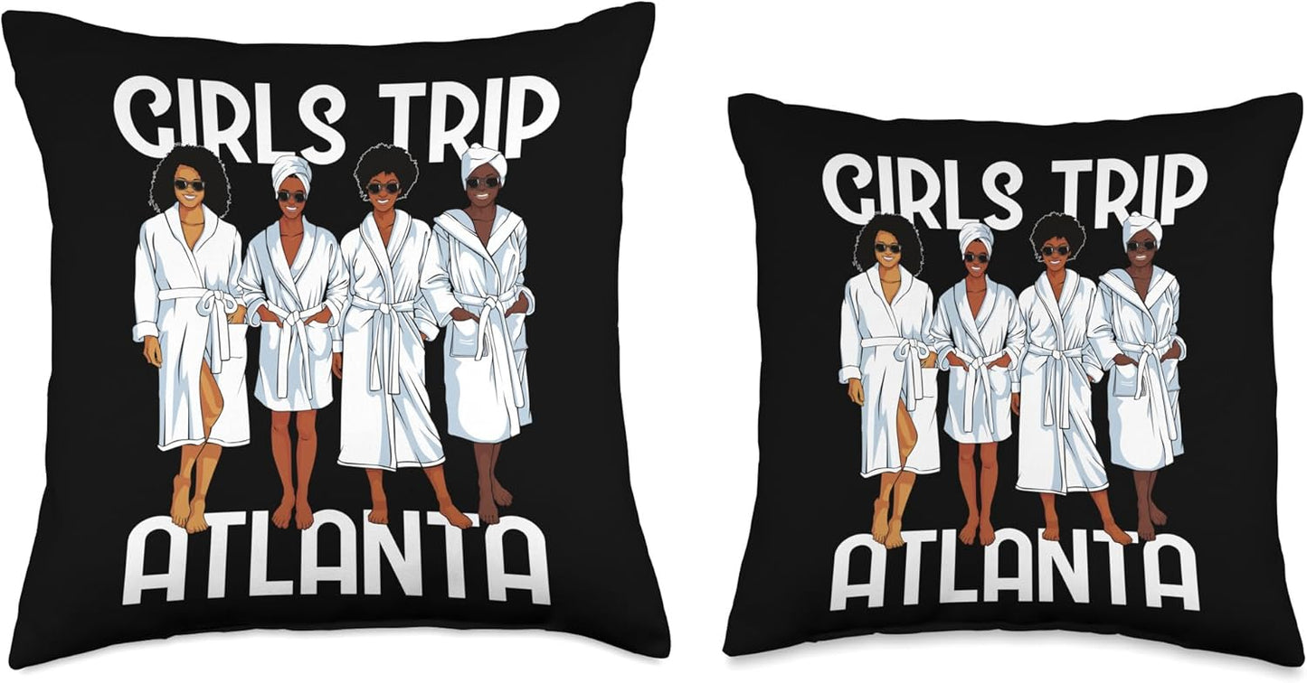Girls Trip 2024 Atlanta for Black Melanin Women Spa Relax Throw Pillow, 16x16, Multicolor