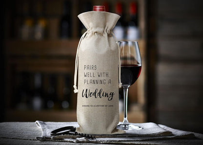 Pairs Well With Planning A Wedding Wine Bag, Gift for Wedding Ceremony, Engagement, Burlap Bag – 1 Pc