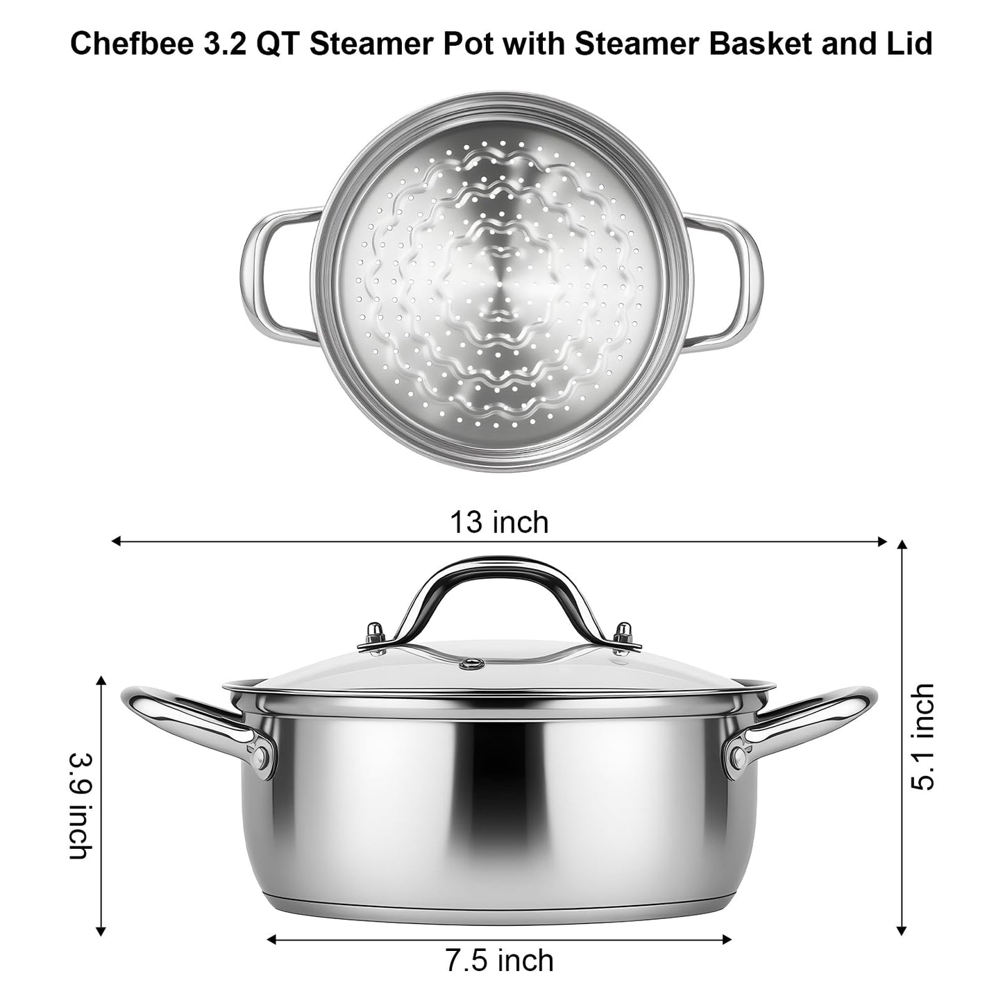 Chefbee Stainless Steel Steamer Pot - 3.2QT Steamer for Cooking with Food Basket, Steaming Cooking Pot Kitchen Cookware for Vegetable, Food, Dumplings, Soup