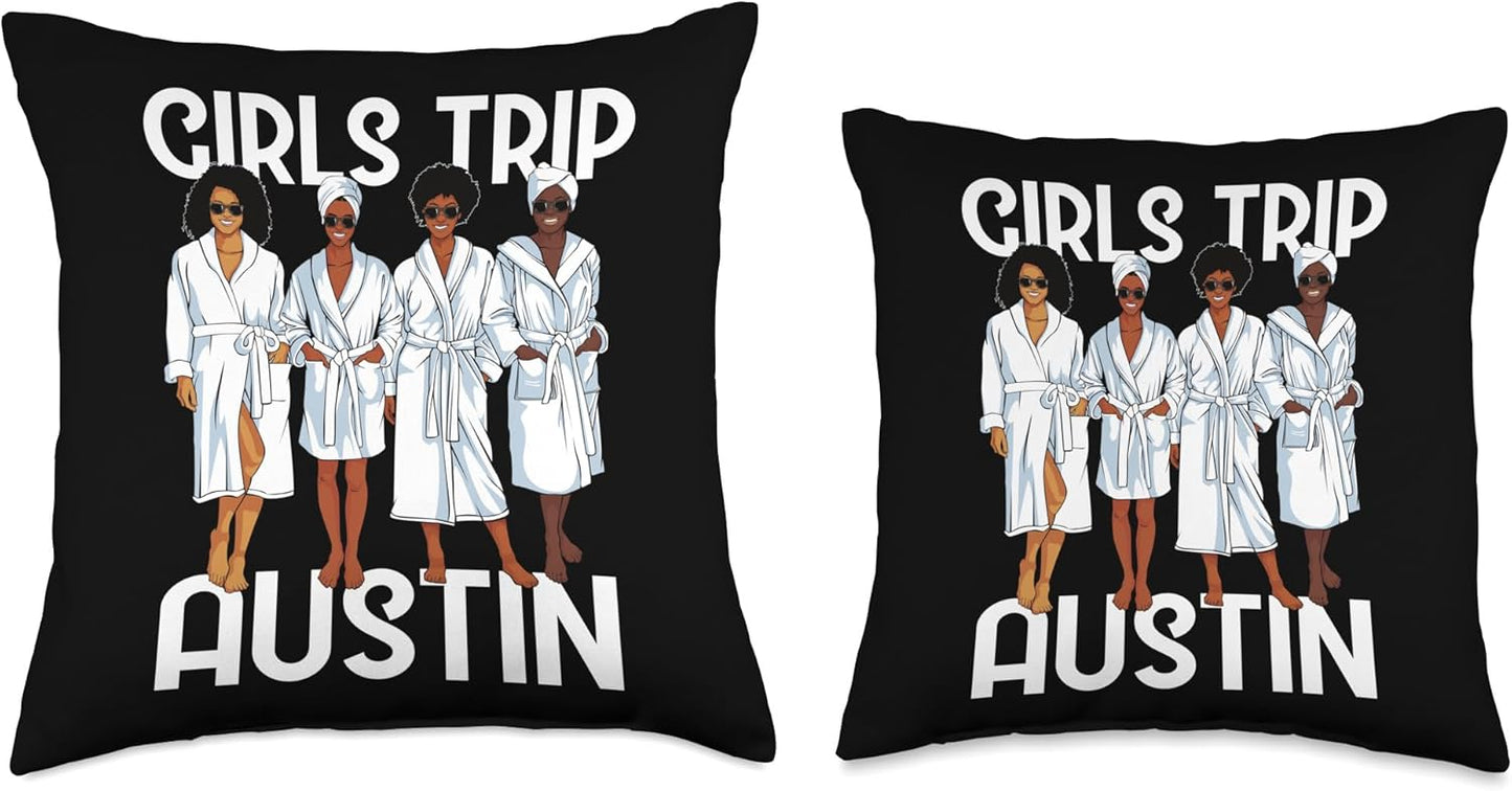 Girls Trip 2024 Austin Spa Relax Throw Pillow for Black Melanin Women, 16x16, Multicolor