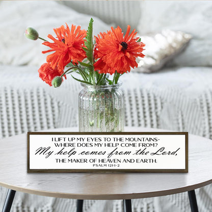 Christian Wood Sign, Motivational Christian Wall Art, Home Decor for Table Shelf, Farmhouse Wood Decoration, Psalm 121:1-2 Sign, I Life Up My Eyes to the Mountain Sign 17.8x4x1.2 inches