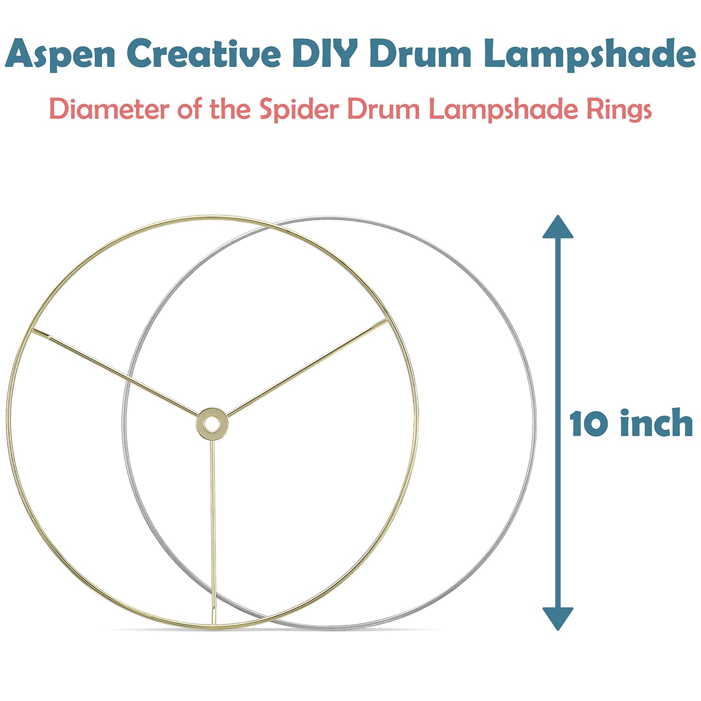 Aspen Creative 20102-11, Metal DIY Drum Lamp Shade Strong Ring, US Style Spider that Connects to Lamp Harp, Top Ring-Brass Plated/Bottom Ring-Galvanized, 10" Diameter Ring
