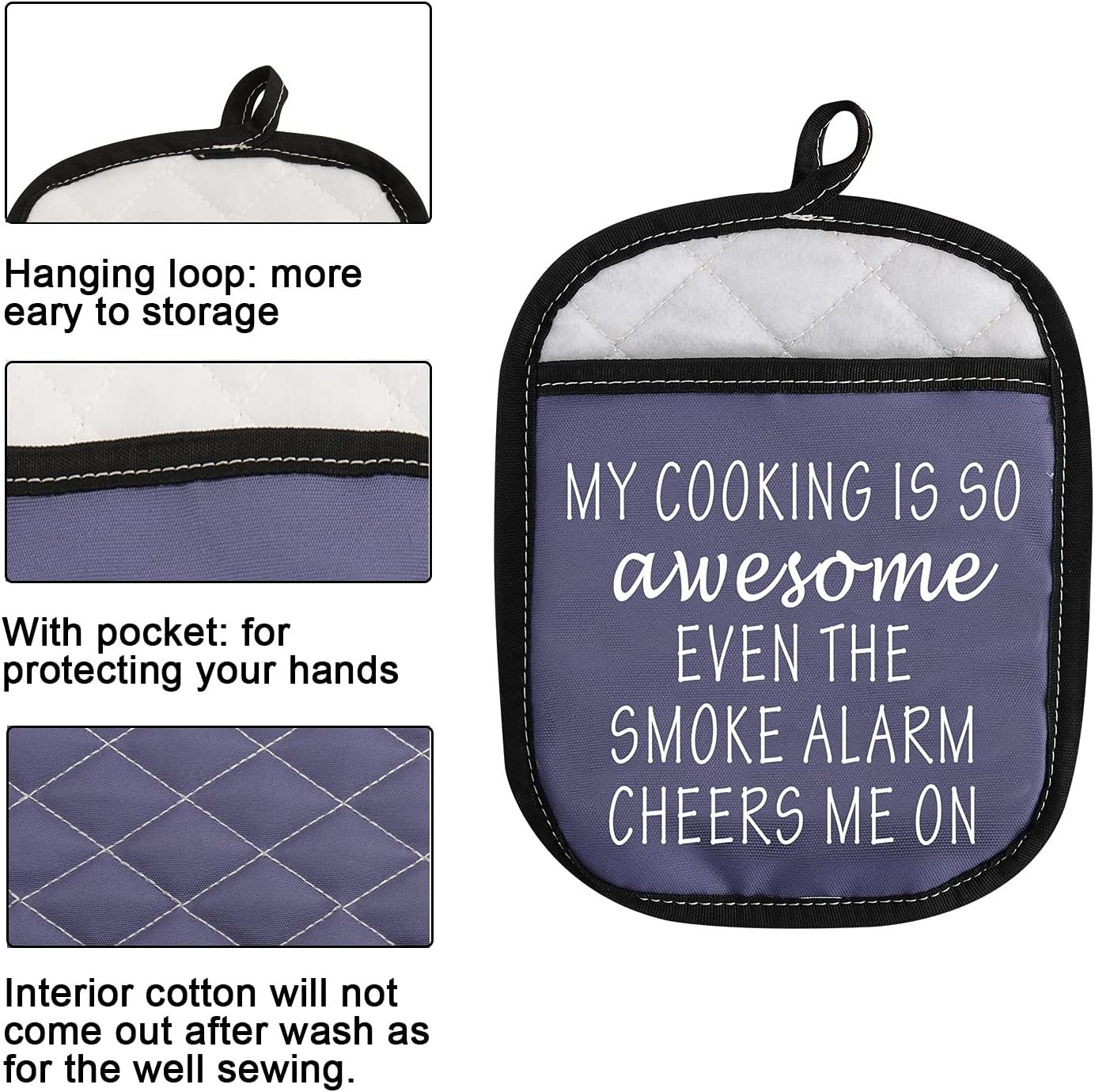 Funny Oven Pads Pot Holder with Pocket, "My Cooking is So Awesome Even The Smoke Alarm Cheers Me On"