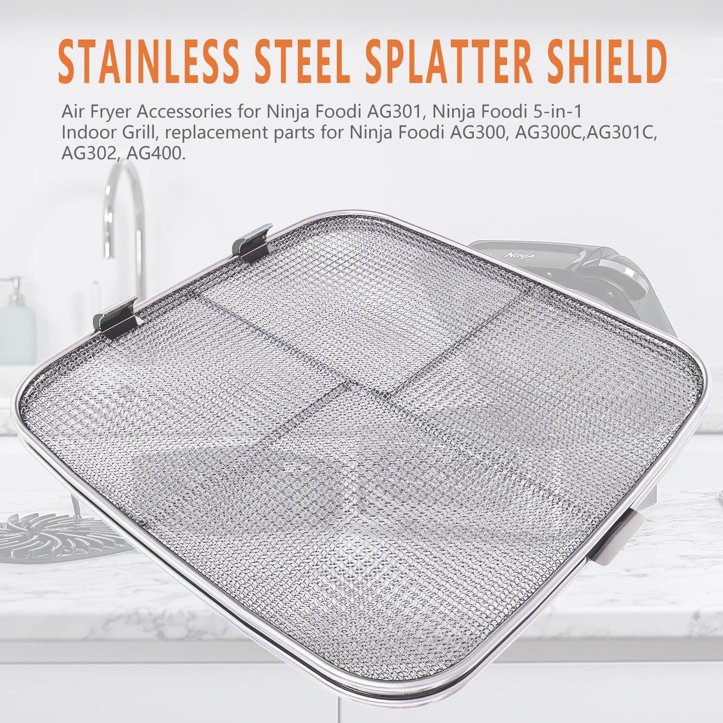 Stainless Steel Splatter Shield for Ninja Foodi AG301, Air Fryer Accessories for Ninja Foodi 5-in-1 Indoor Grill, Replacement Parts for Ninja Foodi AG300, AG300C,AG301C, AG302, AG400