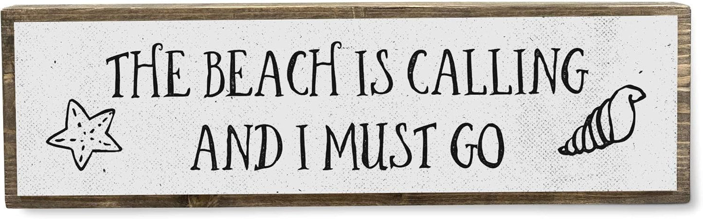Beach Wood Signs, Medium - Wood And Metal, The Beach Is Calling And I Must Go