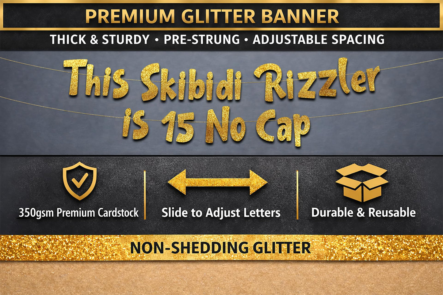 Pre-Strung This Skibidi Rizzler is 15 No Cap Gold Glitter Banner - Funny 15th Birthday Decorations for Teen Boys and Girls - Birthday Party Supplies and Gifts